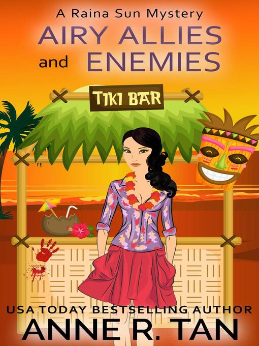 Title details for Airy Allies and Enemies by Anne R. Tan - Available